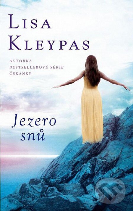 Kniha: Jezero snů (Lisa Kleypas). Domino, 2014 Kniha: Jezero snů (Lisa Kleypas). Domino, 2014