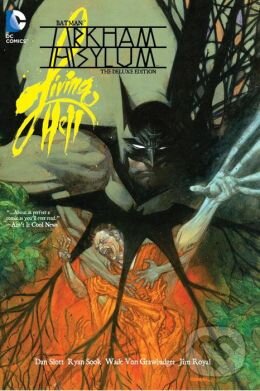 Kniha: Batman: Arkham Asylum Living Hell (Dan Slott a Ryan Sook). DC Comics, 2014 Kniha: Batman: Arkham Asylum Living Hell (Dan Slott a Ryan Sook). DC Comics, 2014