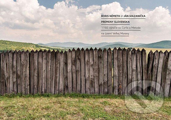 Kniha: Premeny Slovenska (Boris Németh a Ján Viazanička). ARTTODAY, 2013 Kniha: Premeny Slovenska (Boris Németh a Ján Viazanička). ARTTODAY, 2013
