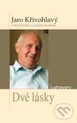 Kniha: Dvě lásky (Aleš Palán). Karmelitánské nakladatelství, 2008 Kniha: Dvě lásky (Aleš Palán). Karmelitánské nakladatelství, 2008