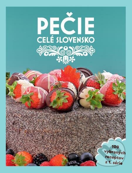 E-kniha: Pečie celé Slovensko (Dixit). Dixit E-kniha: Pečie celé Slovensko (Dixit). Dixit
