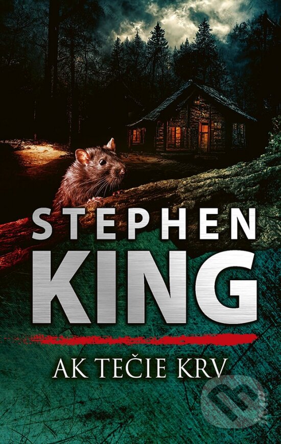Kniha: Ak tečie krv (Stephen King). Ikar, 2023 Kniha: Ak tečie krv (Stephen King). Ikar, 2023