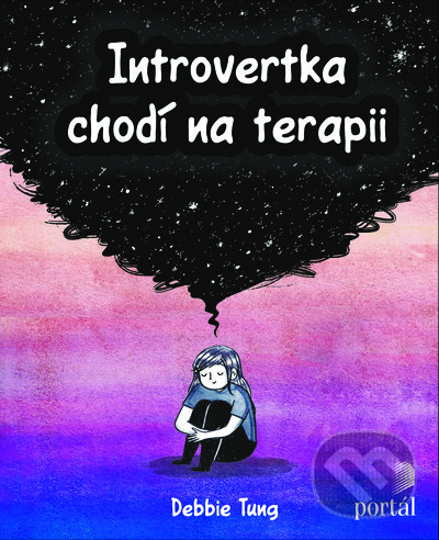 Kniha: Introvertka chodí na terapii (Debbie Tung). Portál, 2023 Kniha: Introvertka chodí na terapii (Debbie Tung). Portál, 2023