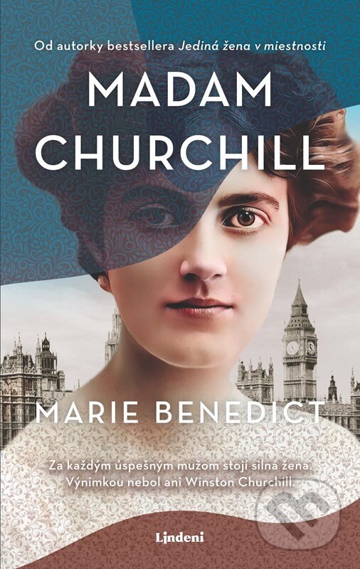 Kniha: Madam Churchill (Marie Benedict). Lindeni, 2023 Kniha: Madam Churchill (Marie Benedict). Lindeni, 2023
