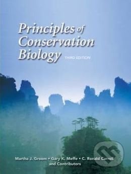 Principles of Conservation Biology - Martha J. Groom, Sinauer, 2012