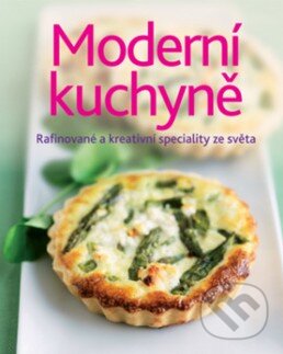 Kniha: Moderní kuchyně (Svojtka&Co.). Svojtka&Co., 2014 Kniha: Moderní kuchyně (Svojtka&Co.). Svojtka&Co., 2014