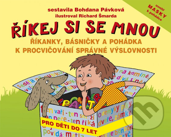 Kniha: Říkej si se mnou (Bohdana Pávková a Richard Šmarda). Edika, 2014 Kniha: Říkej si se mnou (Bohdana Pávková a Richard Šmarda). Edika, 2014