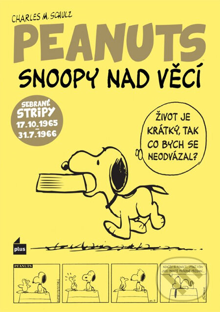 Peanuts: Snoopy nad věcí - Charles Schulz, Plus, 2014