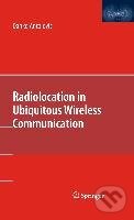 Kniha: Radiolocation in Ubiquitous Wireless Communication (Danko Antolovic). Springer Verlag, 2010 Kniha: Radiolocation in Ubiquitous Wireless Communication (Danko Antolovic). Springer Verlag, 2010
