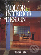 Kniha: Color In Interior Design (John Pile). McGraw-Hill, 1997 Kniha: Color In Interior Design (John Pile). McGraw-Hill, 1997