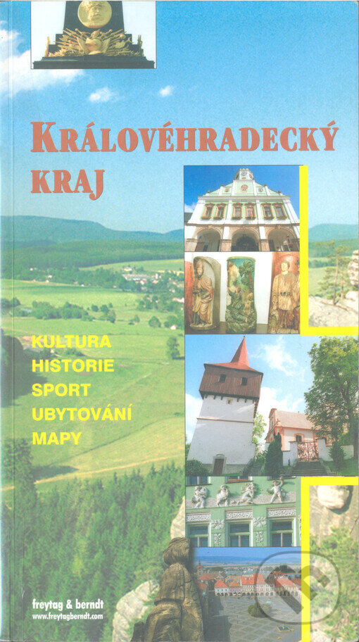 Kniha: Královéhradecký kraj / PNC (freytag&berndt). freytag&berndt, 2003 Kniha: Královéhradecký kraj / PNC (freytag&berndt). freytag&berndt, 2003