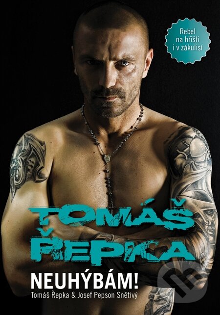 E-kniha: Tomáš Řepka: Neuhýbám! (Josef Pepson Snětivý a Tomáš Řepka). Čas, 2014 E-kniha: Tomáš Řepka: Neuhýbám! (Josef Pepson Snětivý a Tomáš Řepka). Čas, 2014