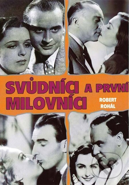 E-kniha: Svůdníci a první milovníci (Robert Rohál). Petrklíč, 2013 E-kniha: Svůdníci a první milovníci (Robert Rohál). Petrklíč, 2013
