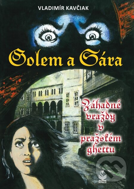 E-kniha: Golem a Sára (Vladimír Kavčiak). Petrklíč, 2009 E-kniha: Golem a Sára (Vladimír Kavčiak). Petrklíč, 2009