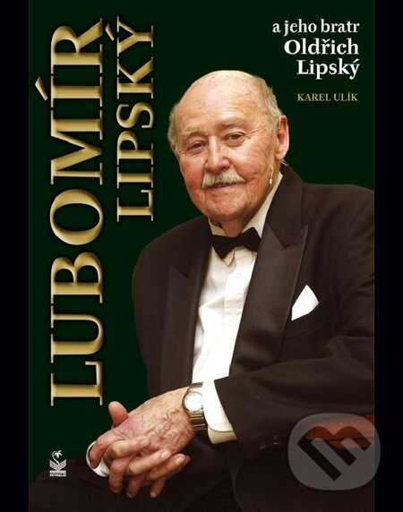 E-kniha: Lubomír Lipský a jeho bratr Oldřich (Karel Ulík). Petrklíč, 2011 E-kniha: Lubomír Lipský a jeho bratr Oldřich (Karel Ulík). Petrklíč, 2011
