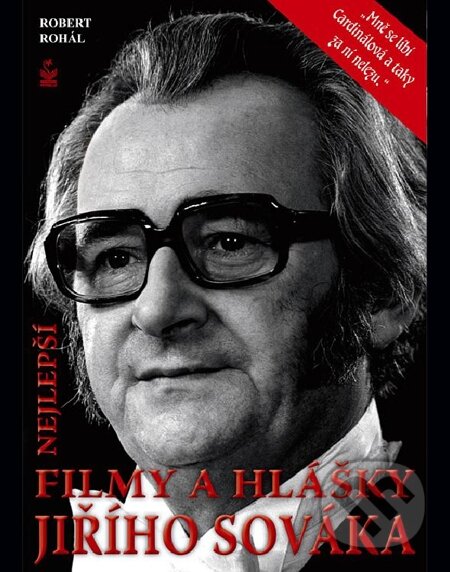 E-kniha: Nejlepší filmy a hlášky Jiřího Sováka (Robert Rohál). Petrklíč, 2012 E-kniha: Nejlepší filmy a hlášky Jiřího Sováka (Robert Rohál). Petrklíč, 2012