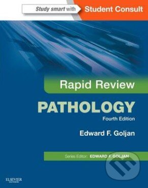 Kniha: Rapid Review Pathology (Edward F. Goljan). Saunders, 2013 Kniha: Rapid Review Pathology (Edward F. Goljan). Saunders, 2013