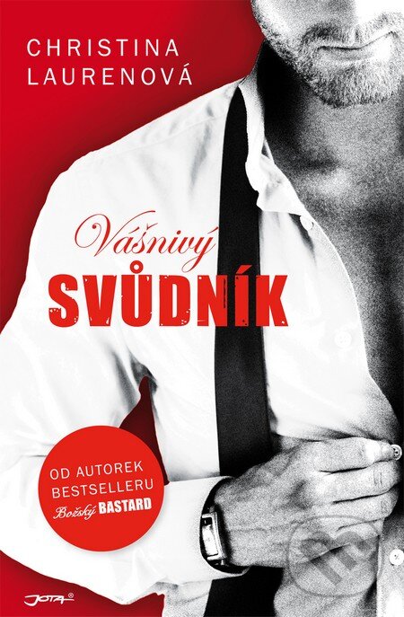 Kniha: Vášnivý svůdník (Christina Lauren). Jota, 2015 Kniha: Vášnivý svůdník (Christina Lauren). Jota, 2015