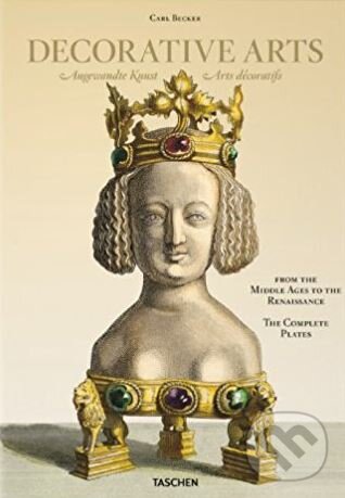 Kniha: Decorative Arts (Carsten-Peter Warncke). Taschen, 2011 Kniha: Decorative Arts (Carsten-Peter Warncke). Taschen, 2011