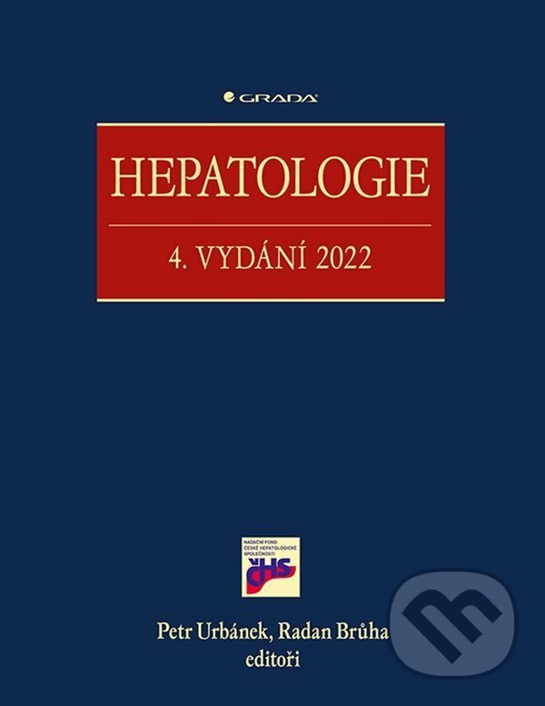 E-kniha: Hepatologie (Petr Urbánek a Radan Brůha). Grada, 2022 E-kniha: Hepatologie (Petr Urbánek a Radan Brůha). Grada, 2022