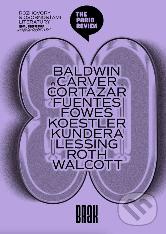 Kniha: The Paris Review (80. roky) (BRAK). BRAK, 2024 Kniha: The Paris Review (80. roky) (BRAK). BRAK, 2024
