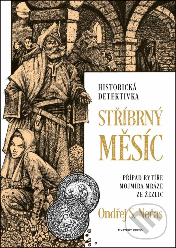 Kniha: Stříbrný měsíc (Ondřej S. Nečas). Mystery Press, 2023 Kniha: Stříbrný měsíc (Ondřej S. Nečas). Mystery Press, 2023