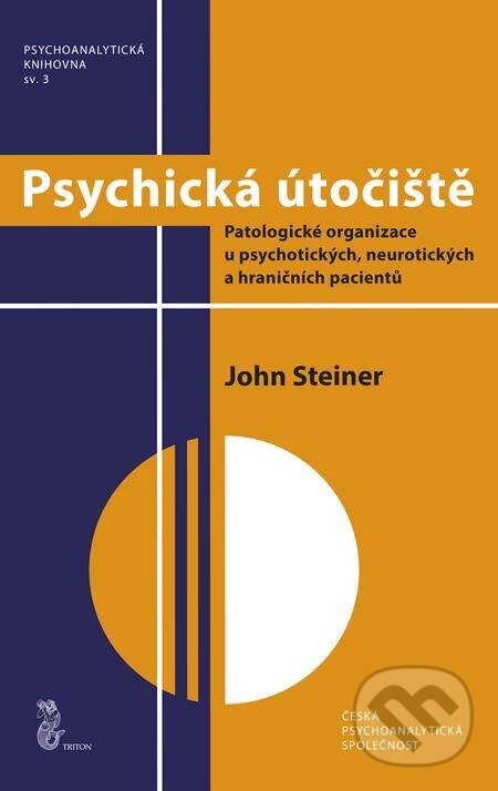 E-kniha: Psychická útočiště (John Steiner). Triton E-kniha: Psychická útočiště (John Steiner). Triton