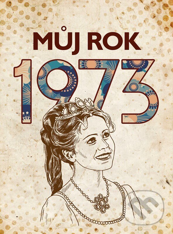 E-kniha: Můj rok 1973 (Martin Ježek). BIZBOOKS, 2023 E-kniha: Můj rok 1973 (Martin Ježek). BIZBOOKS, 2023