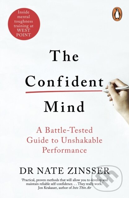 Kniha: The Confident Mind (Nathaniel Zinsser). Penguin Books, 2023 Kniha: The Confident Mind (Nathaniel Zinsser). Penguin Books, 2023