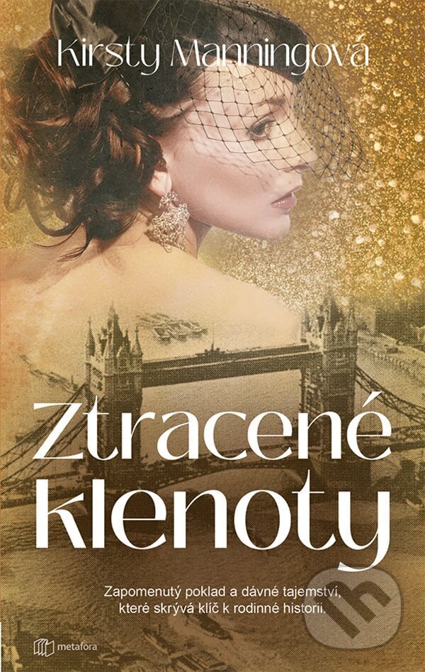 E-kniha: Ztracené klenoty (Kirsty Manning). Grada, 2021 E-kniha: Ztracené klenoty (Kirsty Manning). Grada, 2021