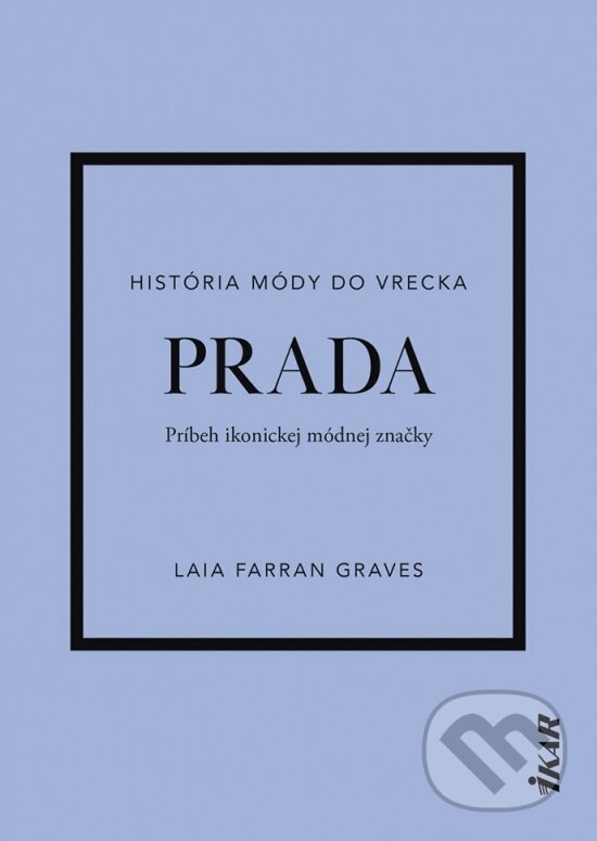 Prada - Laia Farran Graves, Ikar, 2023