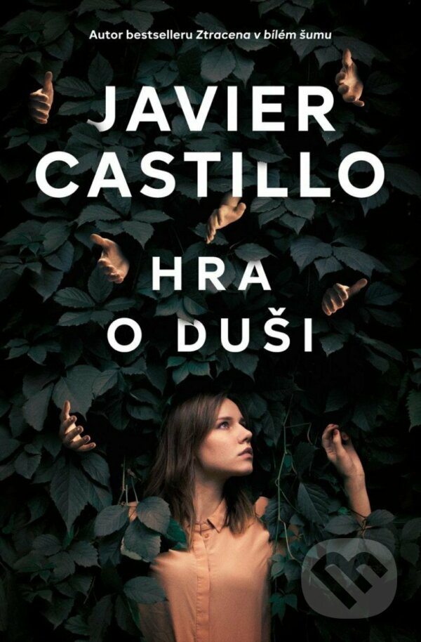 Kniha: Hra o duši (Javier Castillo). Vendeta, 2023 Kniha: Hra o duši (Javier Castillo). Vendeta, 2023