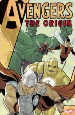 Kniha: Avengers: The Origin (Joe Casey a Phil Noto). Marvel, 2012 Kniha: Avengers: The Origin (Joe Casey a Phil Noto). Marvel, 2012