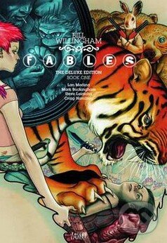 Kniha: Fables (Book One) (Craig Hamilton, Lan Medina, Mark Buckingham a Steve Leialoha). DC Comics, 2009 Kniha: Fables (Book One) (Craig Hamilton, Lan Medina, Mark Buckingham a Steve Leialoha). DC Comics, 2009