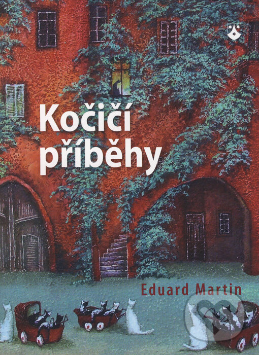 Kniha: Kočičí příběhy (Eduard Martin). Karmelitánské nakladatelství, 2013 Kniha: Kočičí příběhy (Eduard Martin). Karmelitánské nakladatelství, 2013