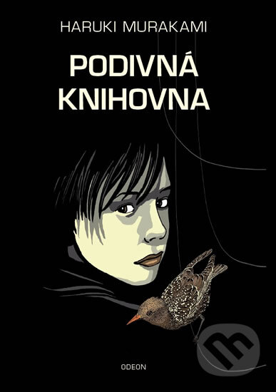 Kniha: Podivná knihovna (Haruki Murakami). Odeon CZ, 2014 Kniha: Podivná knihovna (Haruki Murakami). Odeon CZ, 2014