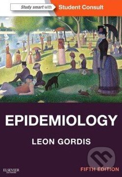 Kniha: Epidemiology (Leon Gordis). Saunders, 2014 Kniha: Epidemiology (Leon Gordis). Saunders, 2014