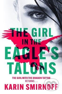 Kniha: The Girl in the Eagle's Talons (Karin Smirnoff). MacLehose Press, 2023 Kniha: The Girl in the Eagle's Talons (Karin Smirnoff). MacLehose Press, 2023