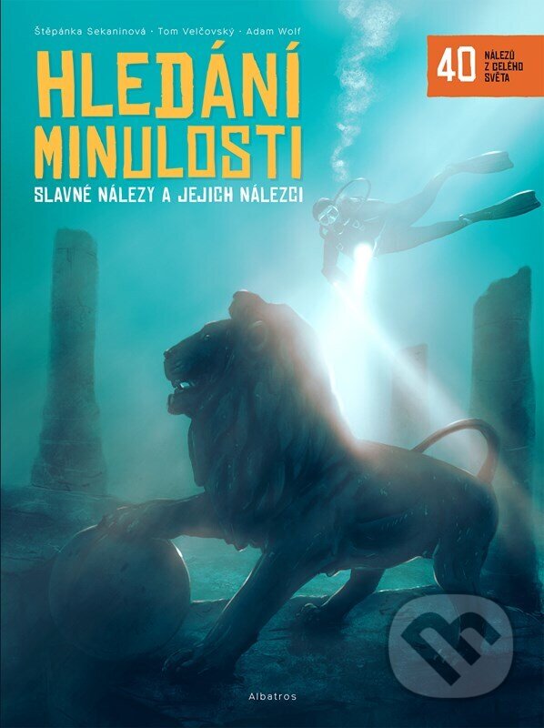 Kniha: Hledání minulosti (Štěpánka Sekaninová a Tom Velčovský). Albatros CZ, 2023 Kniha: Hledání minulosti (Štěpánka Sekaninová a Tom Velčovský). Albatros CZ, 2023