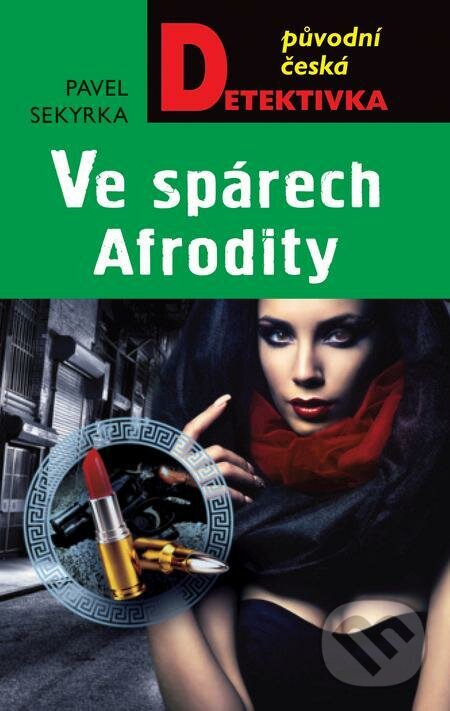 E-kniha: Ve spárech Afrodity (Pavel Sekyrka). Moba, 2023 E-kniha: Ve spárech Afrodity (Pavel Sekyrka). Moba, 2023