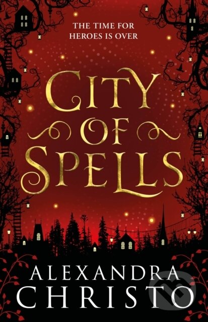 E-kniha: City of Spells (Alexandra Christo). Bonnier Publishing Fiction, 2021 E-kniha: City of Spells (Alexandra Christo). Bonnier Publishing Fiction, 2021