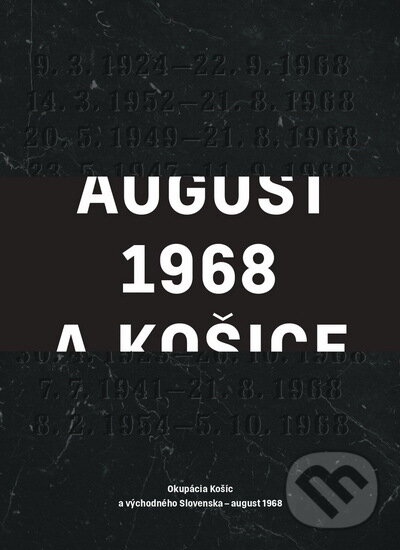 Kniha: August 1968 a Košice (Štefan Lazorišák a Tibor Kočík). Svetové združenie bývalých politických väzňov, 2021 Kniha: August 1968 a Košice (Štefan Lazorišák a Tibor Kočík). Svetové združenie bývalých politických väzňov, 2021