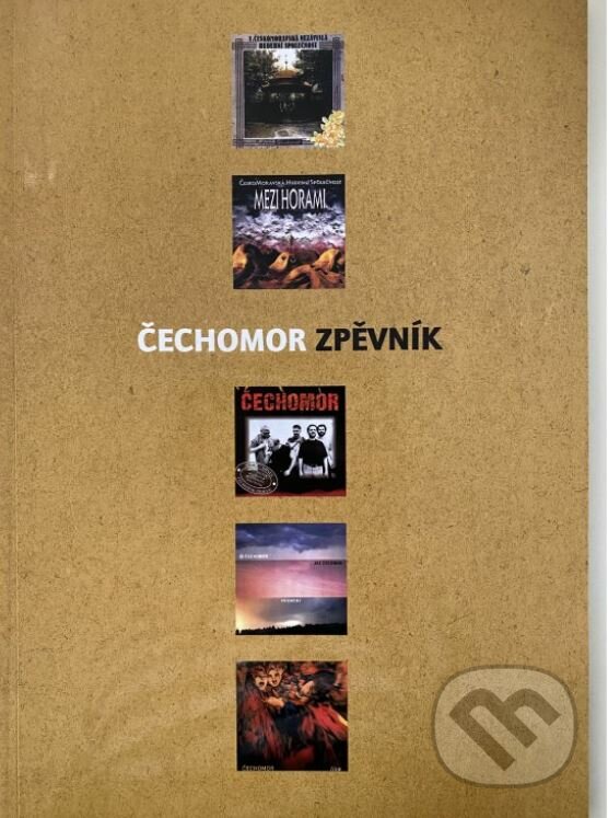 Kniha: Čechomor - Zpěvník (Jiří Rajniš a Radek Pobořil). , 2010 Kniha: Čechomor - Zpěvník (Jiří Rajniš a Radek Pobořil). , 2010