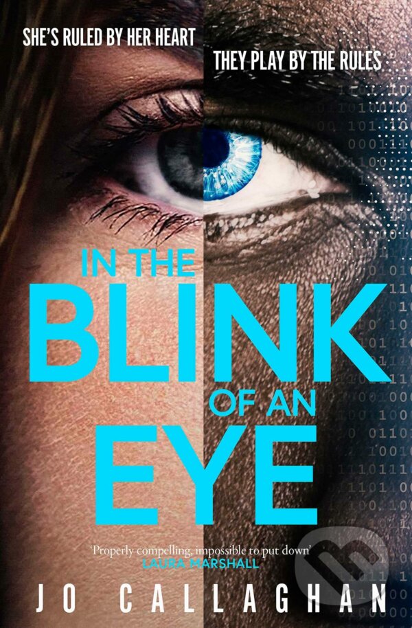 Kniha: In The Blink of An Eye (Jo Callaghan). Simon & Schuster, 2023 Kniha: In The Blink of An Eye (Jo Callaghan). Simon & Schuster, 2023