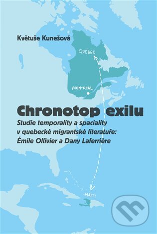 Kniha: Chronotop exilu (Květuše Kunešová). Pavel Mervart, 2023 Kniha: Chronotop exilu (Květuše Kunešová). Pavel Mervart, 2023