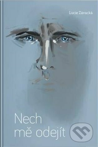 Kniha: Nech mě odejít (Lucie Závacká). Došel karamel, 2023 Kniha: Nech mě odejít (Lucie Závacká). Došel karamel, 2023
