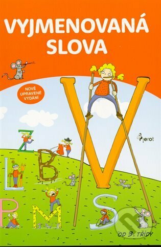 Kniha: Vyjmenovaná slova (Petr Šulc). Pierot, 2023 Kniha: Vyjmenovaná slova (Petr Šulc). Pierot, 2023
