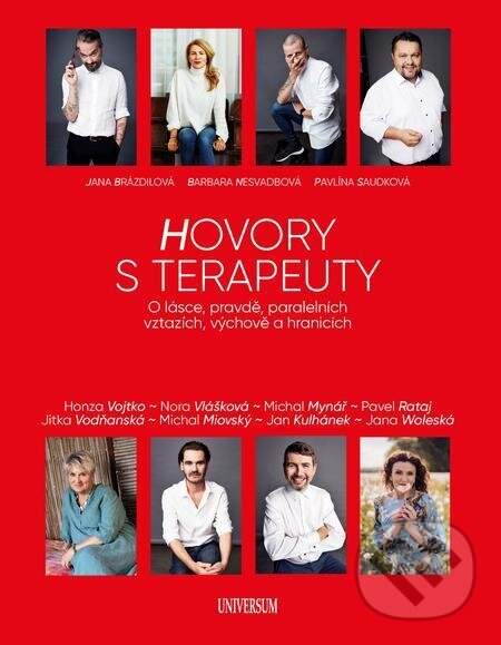 E-kniha: Hovory s terapeuty (Barbara Nesvadbová, Jana Brázdilová a Paulína Saudková). X Nakladatelství Universum E-kniha: Hovory s terapeuty (Barbara Nesvadbová, Jana Brázdilová a Paulína Saudková). X Nakladatelství Universum