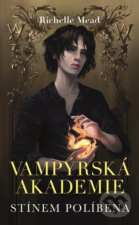 E-kniha: Stínem políbená (Richelle Mead). Slovart CZ, 2023 E-kniha: Stínem políbená (Richelle Mead). Slovart CZ, 2023