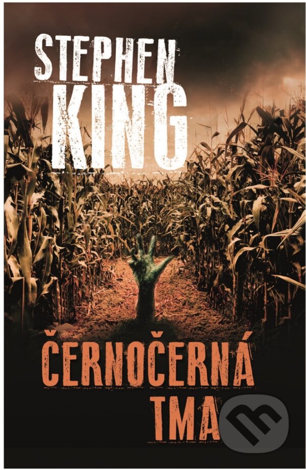 Kniha: Černočerná tma (Stephen King). BETA - Dobrovský, 2023 Kniha: Černočerná tma (Stephen King). BETA - Dobrovský, 2023